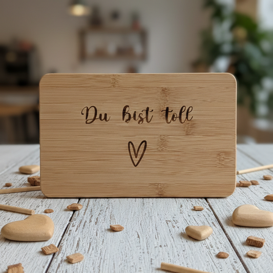 Frühstücksbrettchen - Du bist toll -