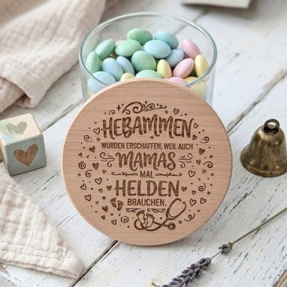 Vorratsglas Hebamme Geschenk Glas Holzdeckel graviert Dankeschön Abschiedsgeschenk
