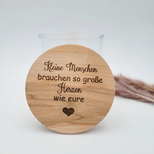 Vorratsglas Kleine Menschen brauchen so große Herzen wie....
