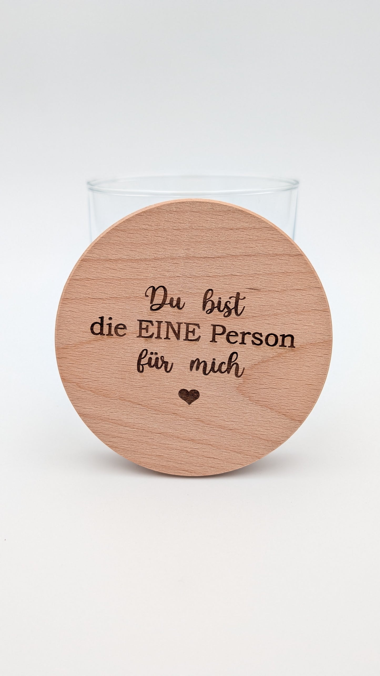 Vorratsglas Liebe, Du bist die eine Person für mich